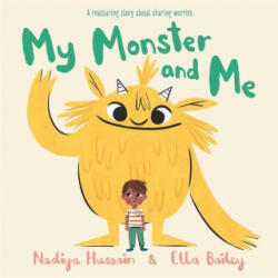 My Monster and Me (ISBN: 9781444946444)