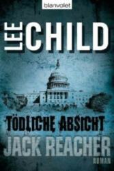Tödliche Absicht - Lee Child, Wulf Bergner (ISBN: 9783442362851)
