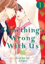 Something's Wrong With Us 1 (ISBN: 9781632369727)