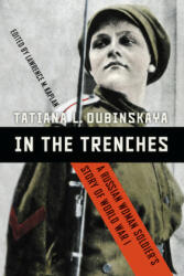 In the Trenches - Lawrence M. Kaplan (ISBN: 9781640121966)