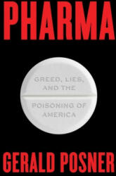 Gerald Posner - Pharma - Gerald Posner (ISBN: 9781501151897)