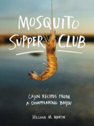Mosquito Supper Club - Melissa Martin (ISBN: 9781579658472)