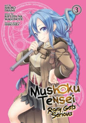 Mushoku Tensei: Roxy Gets Serious Vol. 3 - Rifujin Na Magonote, Shoko Iwami (ISBN: 9781645052197)