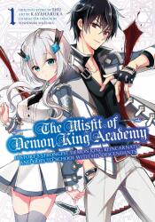 The Misfit Of Demon King Academy 1 - Kayaharuka, Yoshinori Shizuma (ISBN: 9781646090426)