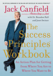 The Success Principles Workbook - Brandon Hall, Janet Switzer (ISBN: 9780062912893)