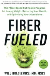 Fiber Fueled - Will Bulsiewicz (ISBN: 9780593084564)