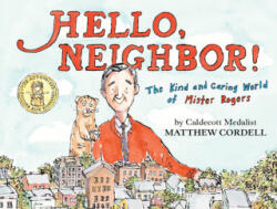 Hello, Neighbor! - Matthew Cordell (ISBN: 9780823446186)