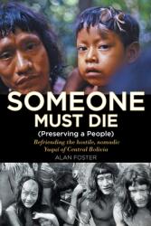 Someone Must Die: (ISBN: 9781098039776)