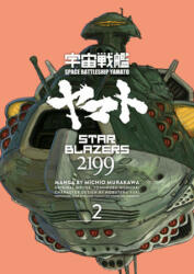 Star Blazers 2199 Omnibus Volume 2 - Michio Murakawa, Yuki Nobuteru, Michio Murakawa (ISBN: 9781506712215)