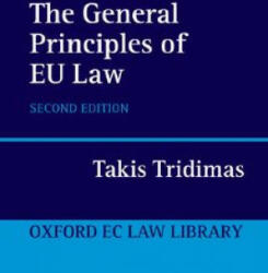 General Principles of EU Law - Tridimas (2007)