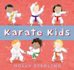 Karate Kids - Holly Sterling (ISBN: 9781536214574)