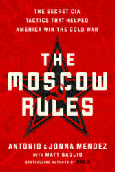 Moscow Rules - Jonna Mendez (ISBN: 9781541762183)