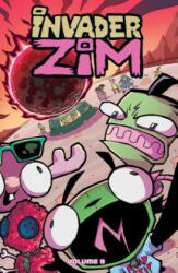 Invader Zim Vol. 9 - Sam Logan, Warren Wucinich, Fred C. Stresing (ISBN: 9781620106921)