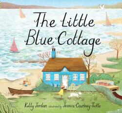 The Little Blue Cottage - Jessica Courtney-Tickle (ISBN: 9781624149238)