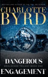 Dangerous Engagement (ISBN: 9781632251107)