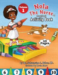 Nola The Nurse (ISBN: 9781945088056)