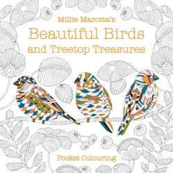 Millie Marotta's Beautiful Birds and Treetop Treasures Pocket Colouring (ISBN: 9781849945929)
