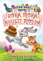 Róka móka nyuszi módra (ISBN: 9786155975295)