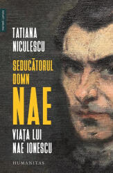 Seducătorul domn Nae (ISBN: 9789735068011)