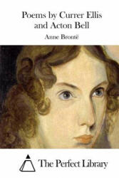 Poems by Currer Ellis and Acton Bell - Anne Bronte (ISBN: 9781515042525)