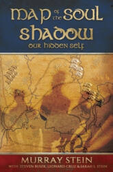 Map of the Soul - Shadow - Sarah Stein, Leonard Cruz (ISBN: 9781630518004)