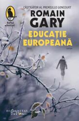Educatie europeana - Romain Gary (ISBN: 9786067796490)