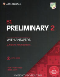 B1 Preliminary 2 for the Revised 2020 Exam - Authentic Practice Tests with Audio Download (ISBN: 9781108781558)