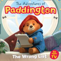 The Adventures of Paddington: The Wrong List (ISBN: 9780008367947)