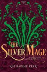Silver Mage - KATHARINE KERR (ISBN: 9780008287597)
