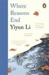 Where Reasons End - Yiyun Li (ISBN: 9780241985182)