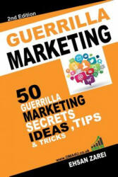 Guerilla Marketing Ideas - Ehsan Zarei (ISBN: 9781291728323)