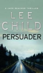 Persuader - Lee Child (ISBN: 9780553813449)