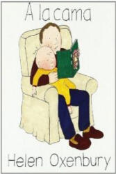 A la cama - Helen Oxenbury, José Fernández (ISBN: 9788426118691)