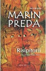 Risipitorii - Marin Preda (ISBN: 9789737883728)