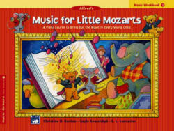Alfred's Music for Little Mozarts Coloring & Activity Book - Christine H. Barden, Gayle Kowalchyk, E. L. Lancaster (ISBN: 9780882849683)