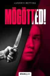 Mögötted! (2020)