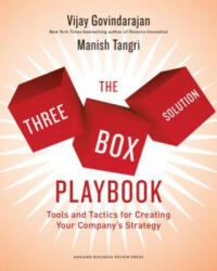 Three-Box Solution Playbook - Vijay Govindarajan, Manish Tangri (ISBN: 9781633698307)