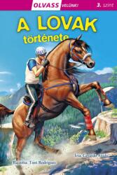 Olvass velünk! - A lovak története (2020)