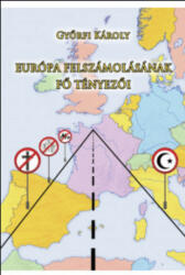 Európa felszámolásának fő tényezői (1920)