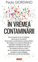 În vremea contaminării (ISBN: 9789734681402)