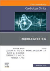 Cardio-Oncology, An Issue of Cardiology Clinics (ISBN: 9780323711869)