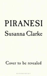 Piranesi - Susanna Clarke (ISBN: 9781526622426)