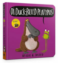 Oi Duck-billed Platypus Board Book - Kes Gray (2020)