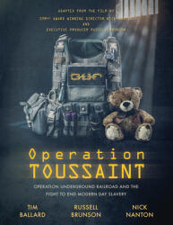 Operation Toussaint - Tim Ballard, Russell Brunson, Nick Nanton (ISBN: 9781642792713)