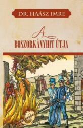 A boszorkányhit útja (ISBN: 9786156189004)