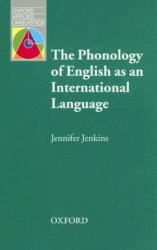 Oxford Applied Linguistics the Phonology of English As An International Language - Jenkins (ISBN: 9780194421645)