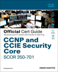 CCNP and CCIE Security Core Scor 350-701 Official Cert Guide (2020)