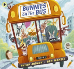 Bunnies on the Bus (ISBN: 9781406394016)