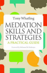 Mediation Skills and Strategies - Tony Whatling (2012)