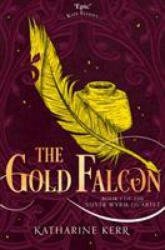 Gold Falcon - KATHARINE KERR (ISBN: 9780008287566)